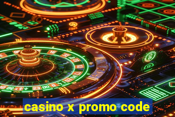 casino x promo code