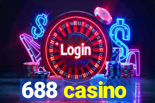 688 casino