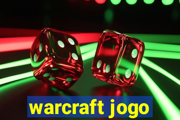 warcraft jogo