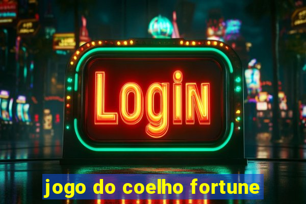 jogo do coelho fortune