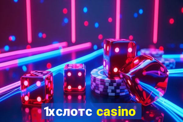 1хслотс casino