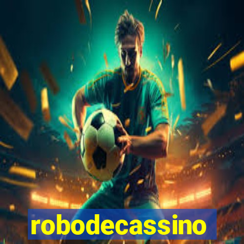 robodecassino