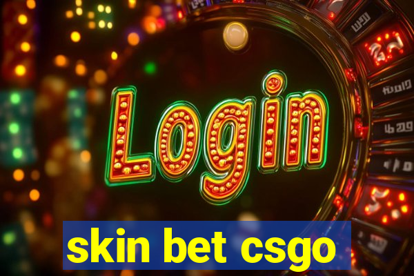 skin bet csgo