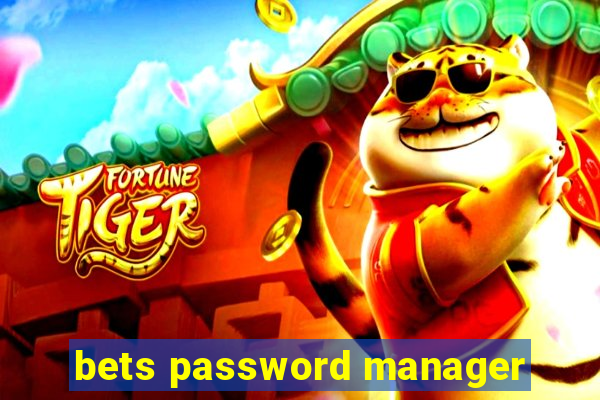 bets password manager