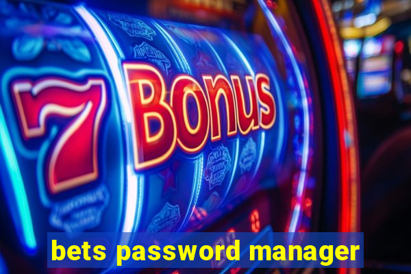 bets password manager