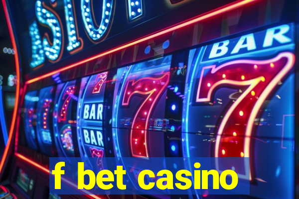 f bet casino