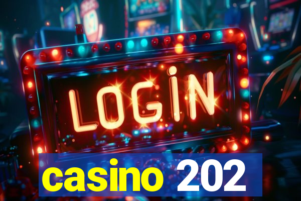 casino 202