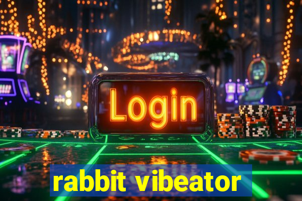 rabbit vibeator