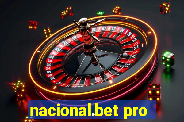 nacional.bet pro