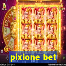 pixione bet