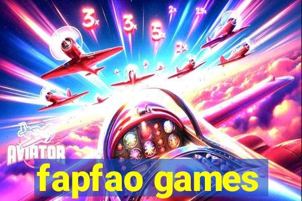 fapfao games