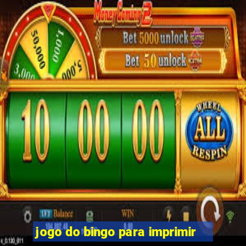 jogo do bingo para imprimir