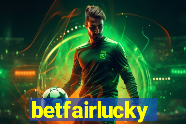 betfairlucky