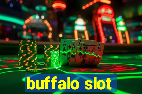 buffalo slot