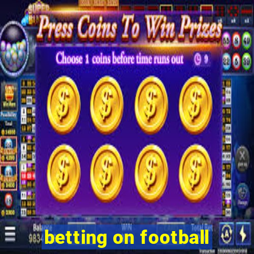 betting on football