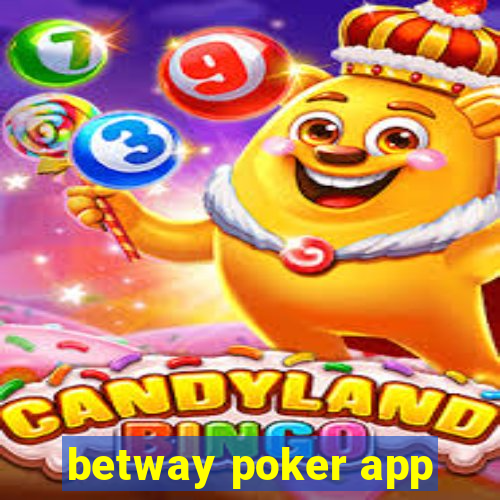 betway poker app