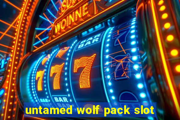 untamed wolf pack slot