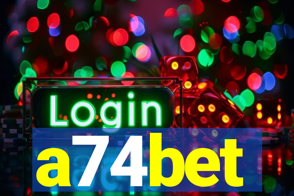 a74bet