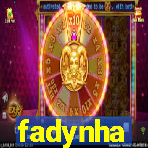 fadynha