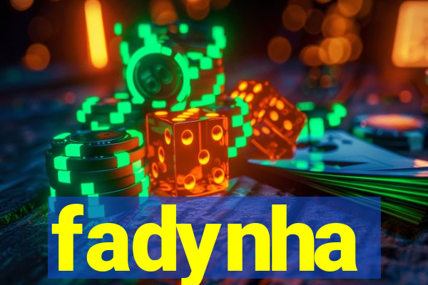 fadynha