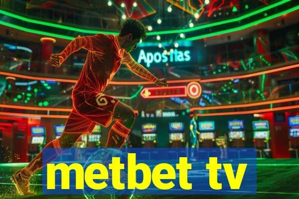 metbet tv