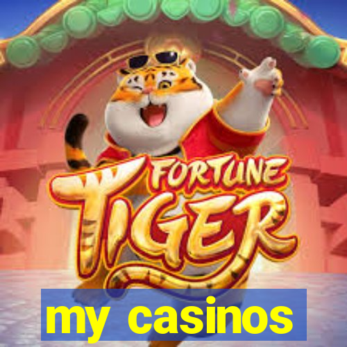 my casinos