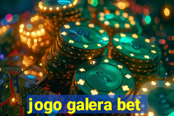 jogo galera bet