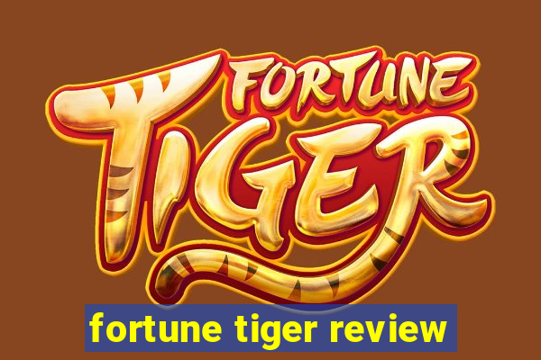 fortune tiger review