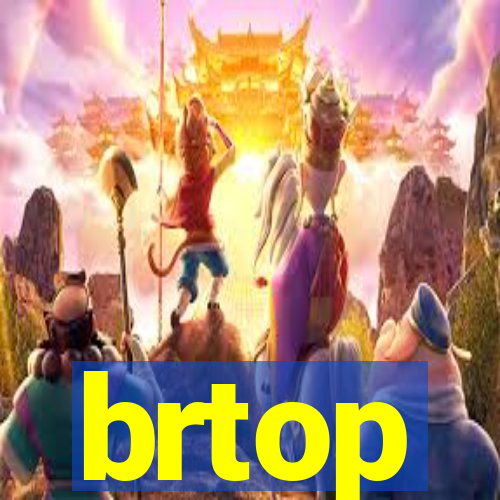 brtop