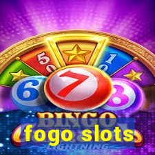 fogo slots