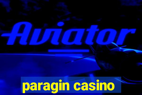 paragin casino