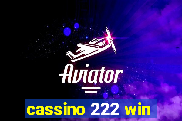 cassino 222 win