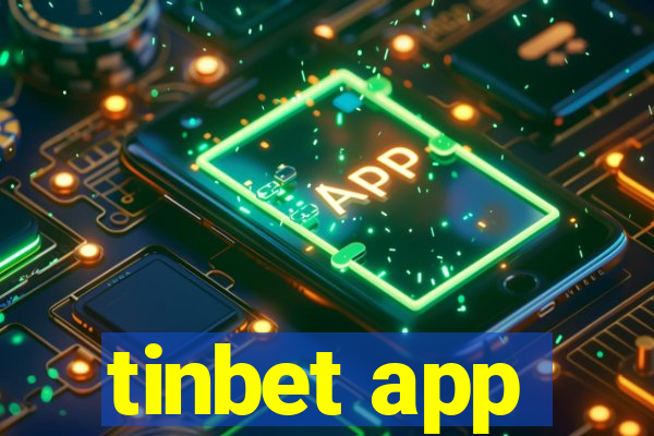 tinbet app