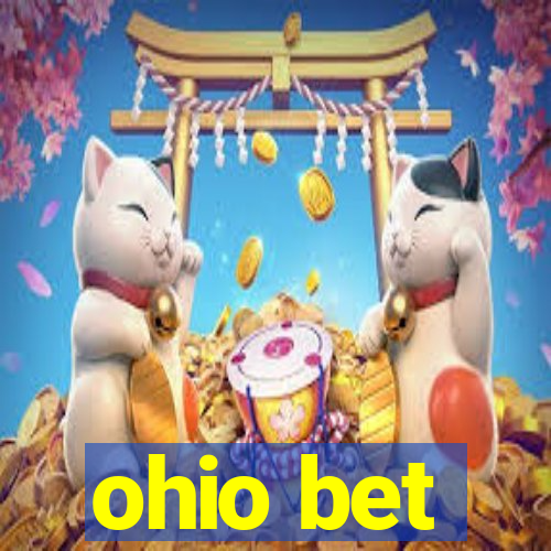 ohio bet