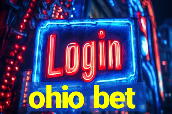 ohio bet