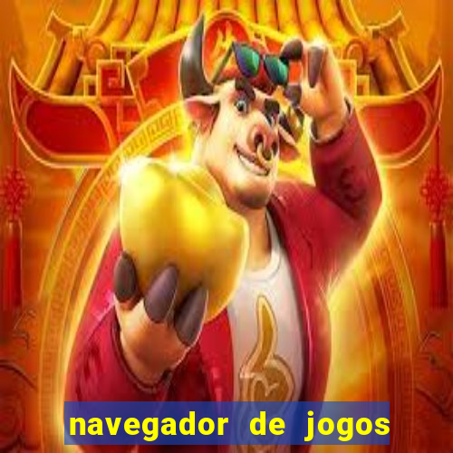 navegador de jogos para pc