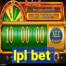 lpl bet