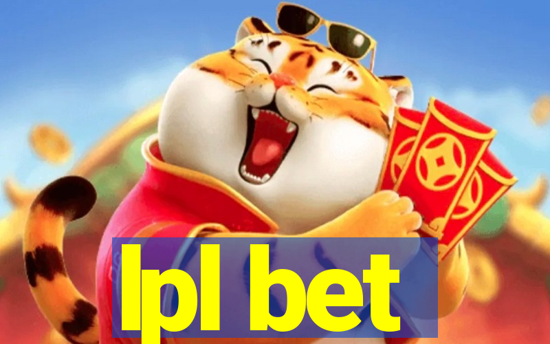 lpl bet