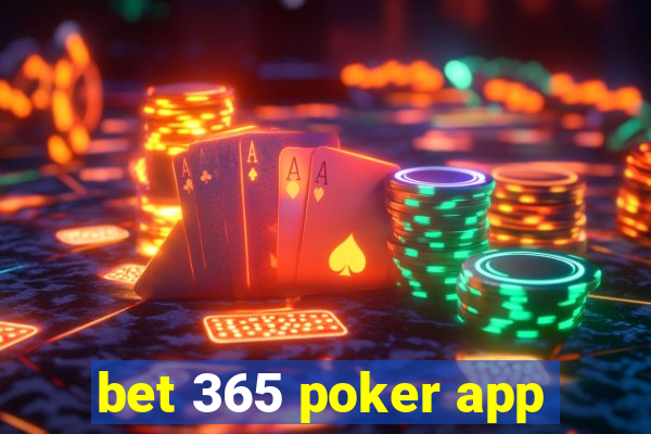 bet 365 poker app