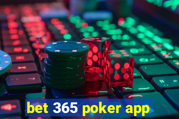 bet 365 poker app