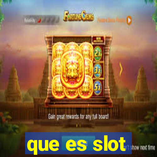 que es slot