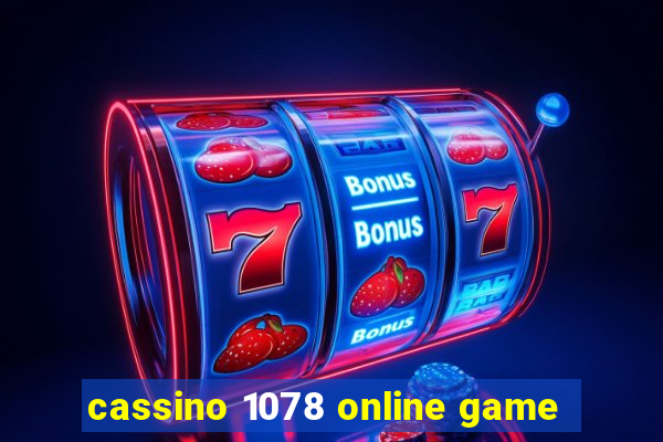 cassino 1078 online game