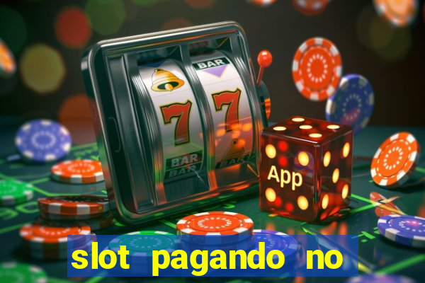 slot pagando no cadastro 2024