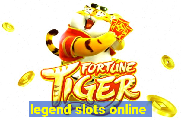 legend slots online