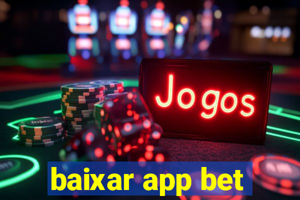 baixar app bet