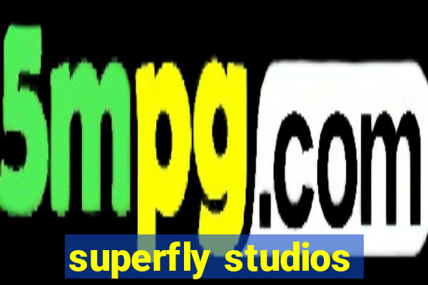 superfly studios