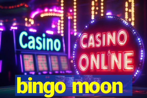 bingo moon