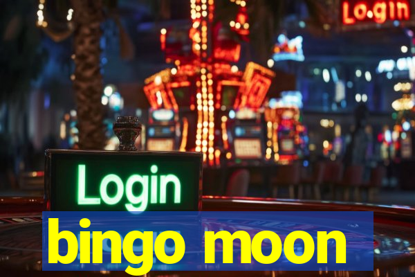 bingo moon