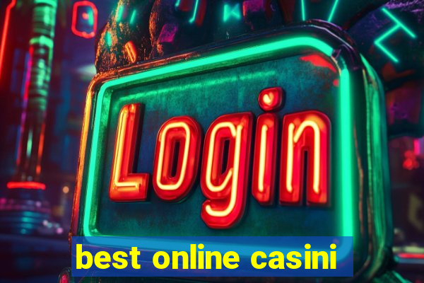 best online casini