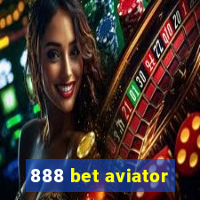 888 bet aviator